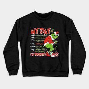 My Day Schedule I’m Booked Christmas Merry Christmas Crewneck Sweatshirt